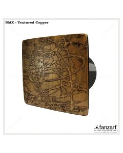 Max 6” Textured Copper- Ventilating Premium Exhaust Fan with Ultra Silent Technology